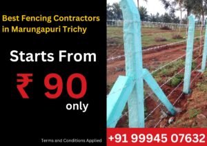 Best Fencing Contractors in Mettupalayam Trichy