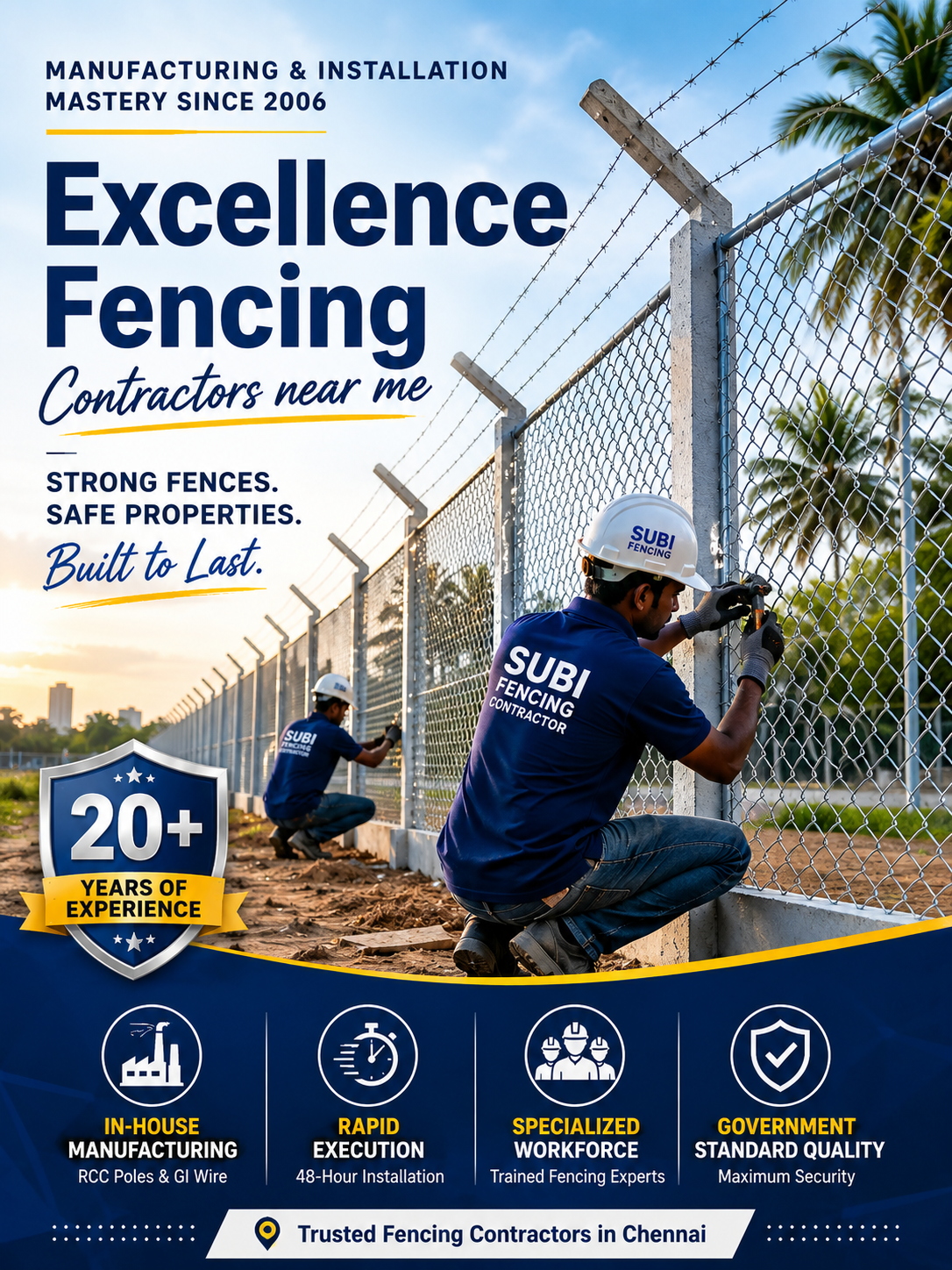Subi Fencing Excellence Manufacturing & Installation Poster